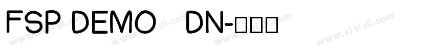 FSP DEMO   DN字体转换